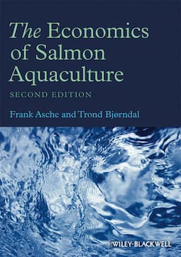 The Economics of Salmon Aquaculture, 2nd Edition