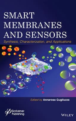 Smart Membranes and Sensors: Synthesis, Characterization, and Applications