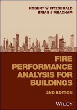 Fire Performance Analysis for Buildings, 2nd Edition