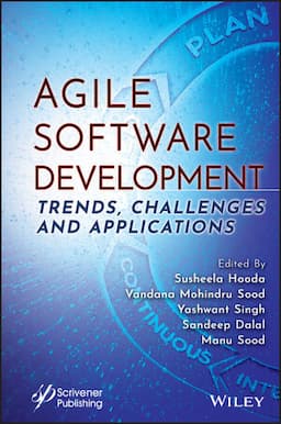 Agile Software Development: Trends, Challenges and Applications