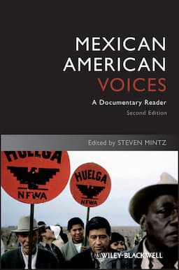 Mexican American Voices: A Documentary Reader, 2nd Edition