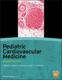 Pediatric Cardiovascular Medicine, 2nd Edition