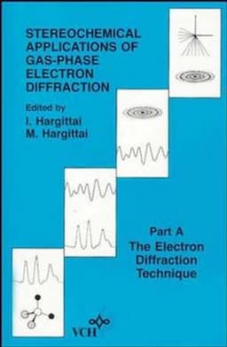 Stereochemical Applications of Gas-Phase Electron Diffraction, Part A