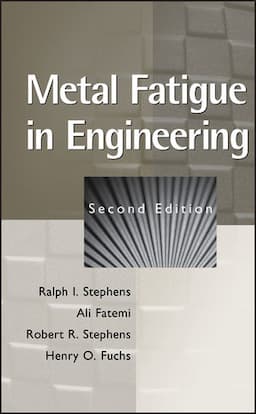 Metal Fatigue in Engineering, 2nd Edition