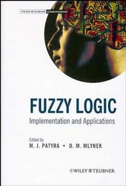 Fuzzy Logic: Implementation and Applications