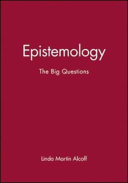 Epistemology: The Big Questions