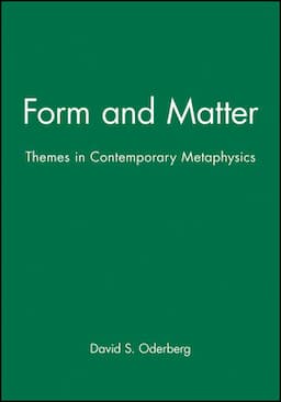 Form and Matter: Themes in Contemporary Metaphysics