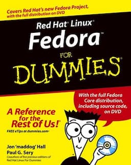 Red Hat Linux Fedora For Dummies, 6th Edition