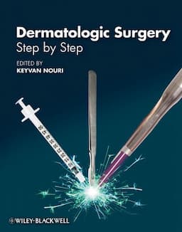 Dermatologic Surgery: Step by Step