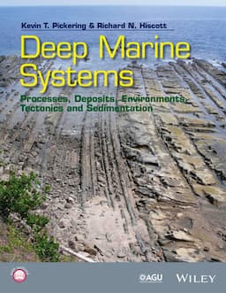 Deep Marine Systems: Processes, Deposits, Environments, Tectonics and Sedimentation