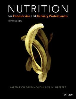 Nutrition for Foodservice and Culinary Professionals, 9th Edition