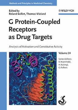 G Protein-Coupled Receptors as Drug Targets: Analysis of Activation and Constitutive Activity