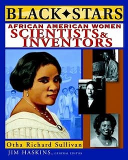 Black Stars: African American Women Scientists and Inventors