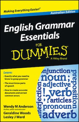 English Grammar Essentials For Dummies - Australia, Australian Edition