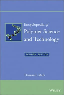 Encyclopedia of Polymer Science and Technology, 15 Volume Set, 4th Edition