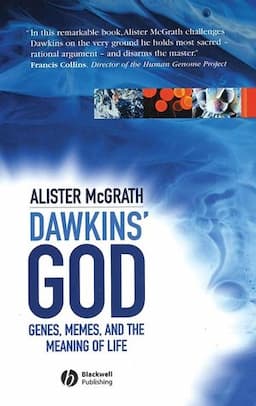 Dawkins' GOD: Genes, Memes, and the Meaning of Life