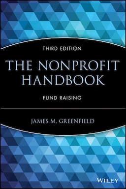 The Nonprofit Handbook: Fund Raising, 3rd Edition