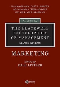 The Blackwell Encyclopedia of Management, Volume 9, Marketing, 2nd Edition