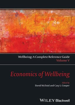 Wellbeing: A Complete Reference Guide, Volume V, Economics of Wellbeing