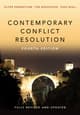 Contemporary Conflict Resolution, 4th Edition