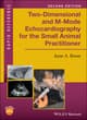 Two-Dimensional and M-Mode Echocardiography for the Small Animal Practitioner, 2nd Edition