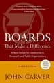 Boards That Make a Difference: A New Design for Leadership in Nonprofit and Public Organizations, 3rd Edition