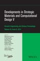 Developments in Strategic Materials and Computational Design V: A Collection of Papers Presented at the 38th International Conference on Advanced Ceramics and Composites, January 27-31, 2014, Daytona Beach, Florida, Volume 35, Issue 8