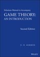 Solutions Manual to Accompany Game Theory: An Introduction, 2nd Edition