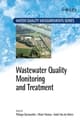 Wastewater Quality Monitoring and Treatment